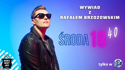 zdjęcie Rafała Brzozowskiego