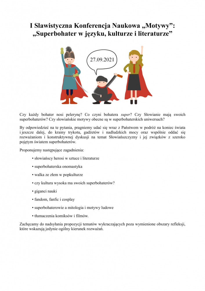 I Slawistyczna Konferencja Naukowa „Motywy” - I&nbsp;część komunikatu