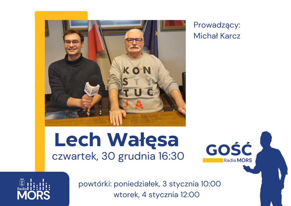 Lech Wałęsa gościem Radia MORS baner