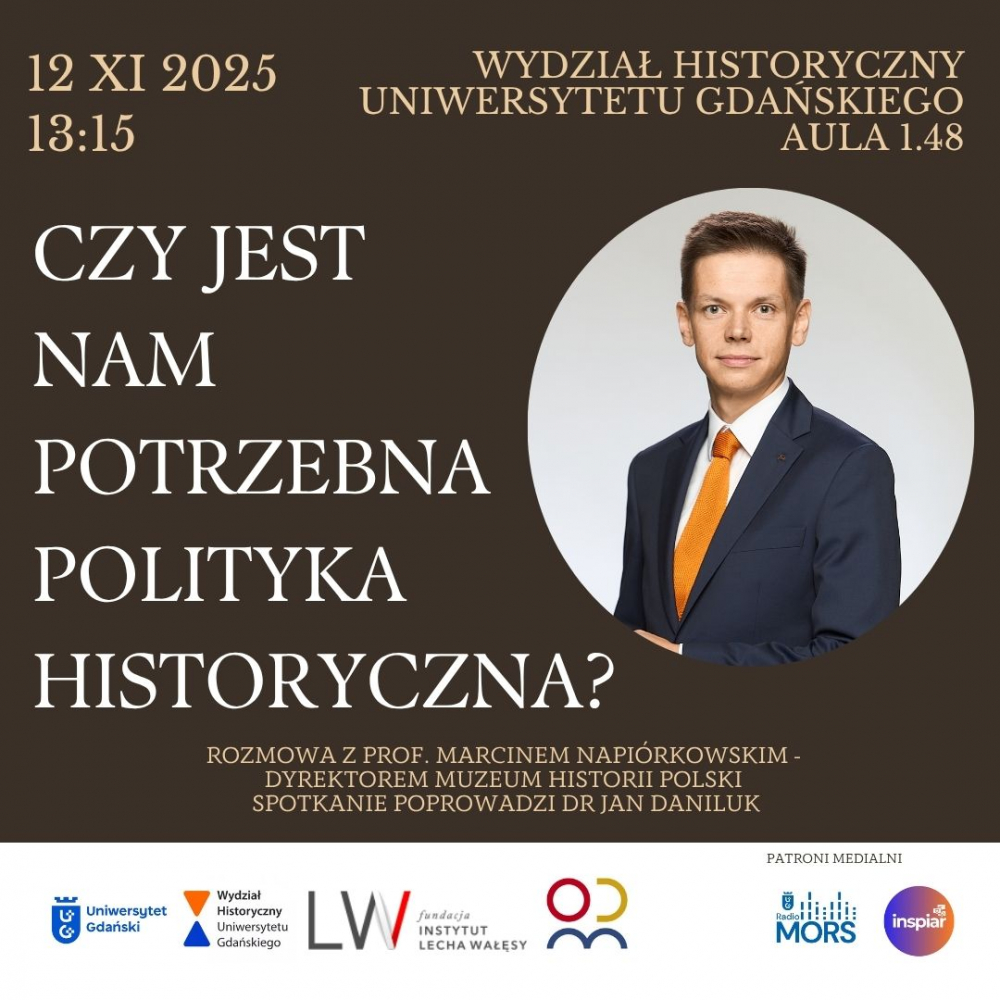 Czy jest nam potrzebna polityka historyczna baner