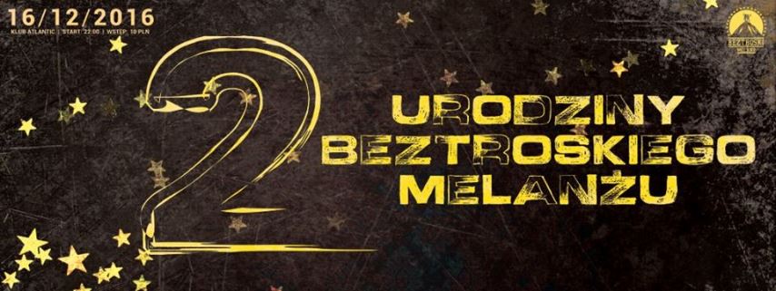 Baner 2 urodzin Bestroskiego Melanżu