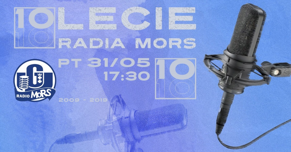 10 lat Radia MORS