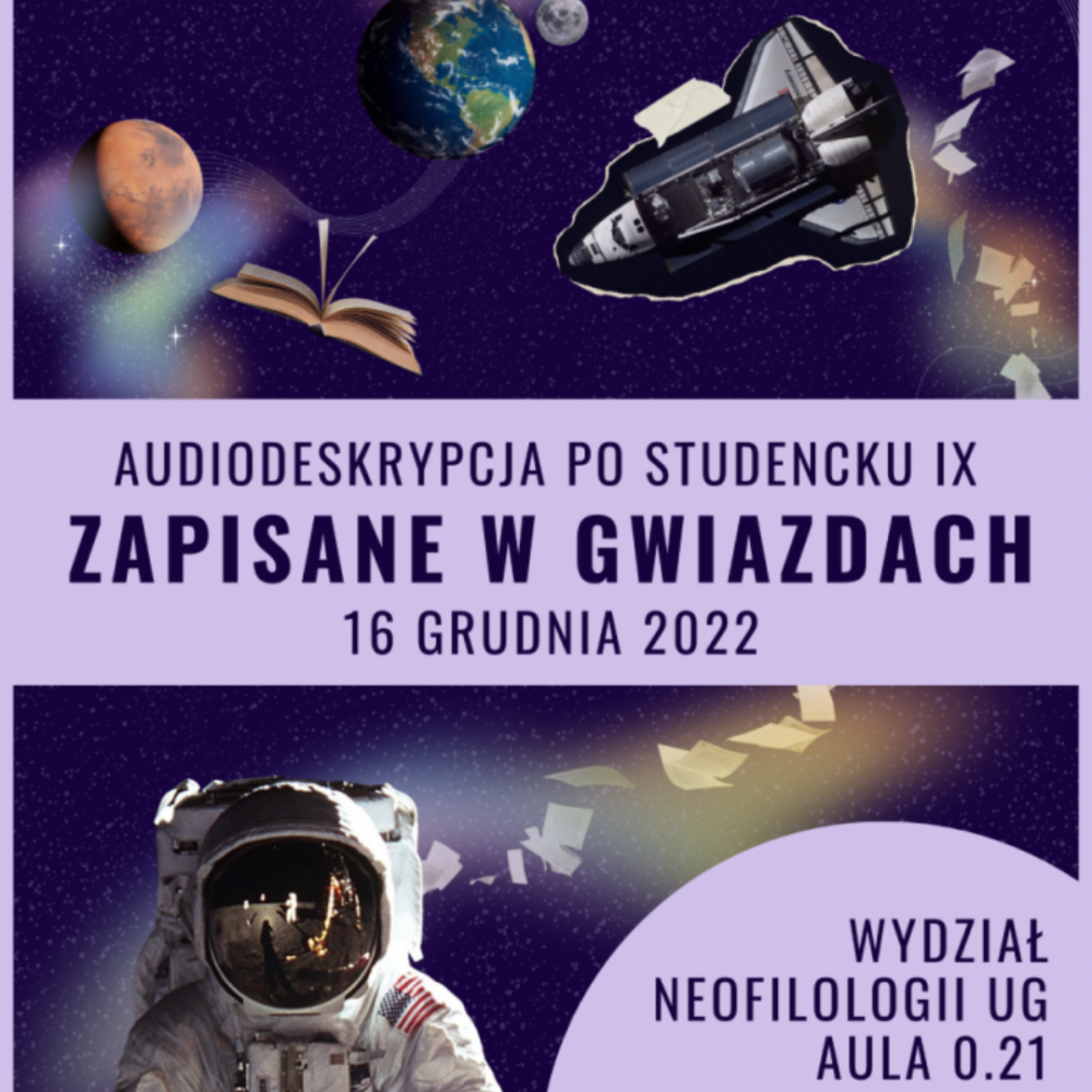 Zapisane w&nbsp;gwiazdach: IX edycja projektu Audiodeskrypcja po studencku