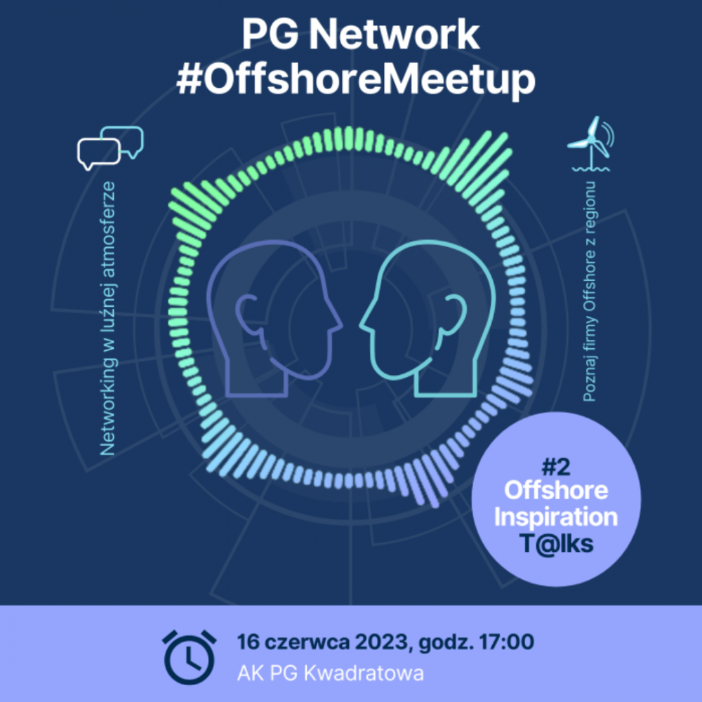 PG Network #OffshoreMeetup w&nbsp;Kwadratowej